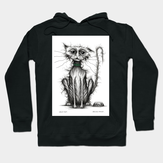 Ugly cat Hoodie by Keith Mills